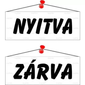 Információs tábla, 22x8,5 cm, kétoldalas, "Nyitva/Zárva", fehér