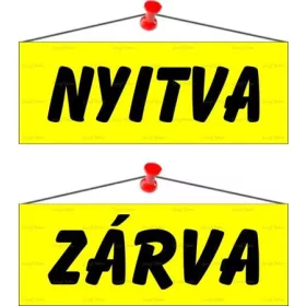 Információs tábla, 22x8,5 cm, kétoldalas, "Nyitva/Zárva", sárga
