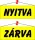 Információs tábla, 22x8,5 cm, kétoldalas, "Nyitva/Zárva", sárga