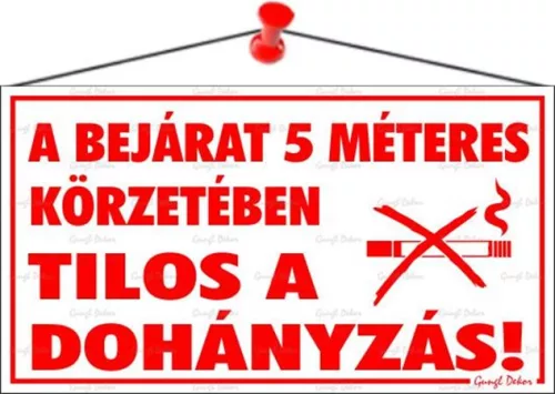 Információs tábla, 22,5x12,5 cm, "A bejárat 5 méteres körzetében tilos a dohányzás!"