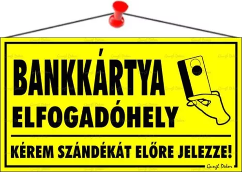 Információs tábla, 22,5x12,5 cm, "Bankkártya elfogadóhely"