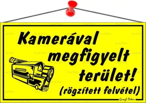 Információs tábla, 22,5x12,5 cm, "Kamerával megfigyelt terület", sárga