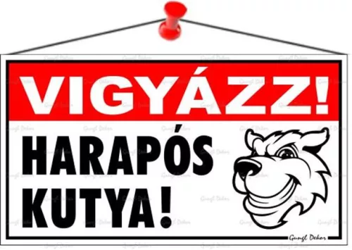 Információs tábla, 22,5x12,5 cm, "Vigyázz! Harapós kutya!"