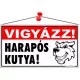 Információs tábla, 22,5x12,5 cm, "Vigyázz! Harapós kutya!"