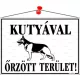 Információs tábla, 35x25 cm, "Kutyával őrzött terület!"