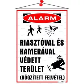 Információs tábla, 35x25 cm, "Riasztóval és kamerával védett terület"