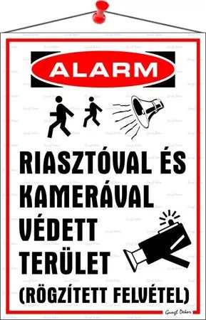 Információs tábla, 35x25 cm, "Riasztóval és kamerával védett terület"