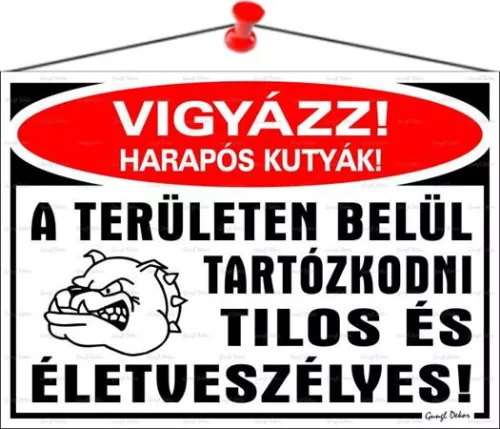 Információs tábla, 35x25 cm, "Vigyázz harapós kutyák!"