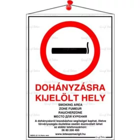 Információs tábla, 21x31 cm, többnyelvű, "Dohányzásra kijelölt hely"