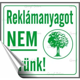   Információs matrica, 8,7x8,3 cm, "Reklámanyagot nem kérünk"