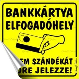 Információs matrica, 10x10 cm, "Bankkártya elfogadóhely"