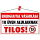 Információs tábla, 22,5x12,5 cm, "Energiaital vásárlása 18 éven aluliaknak tilos!"