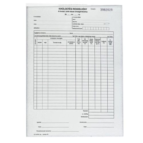 Kiküldetési rendelvény  –  25 lap, 2 példány, A/4 álló nyomtatvány